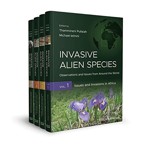 Invasive Alien Species Observations and Issues from Around the World Volume 1 Issues and Invasions in Africa (2024)