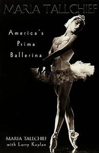 Maria Tallchief America's Prima Ballerina