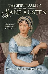 The Spirituality of Jane Austen