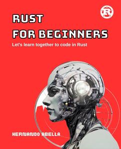 Rust for Beginners Let's Learn together to code in Rust