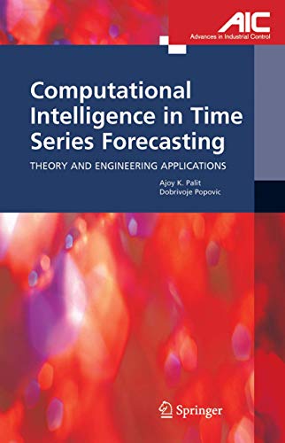 Computational Intelligence in Time Series Forecasting Theory and Engineering Applications (2024)