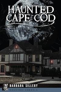 Haunted Cape Cod (Haunted America)