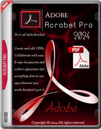 Adobe Acrobat Pro 2024.002.20736 Portable (MULTi/RUS)