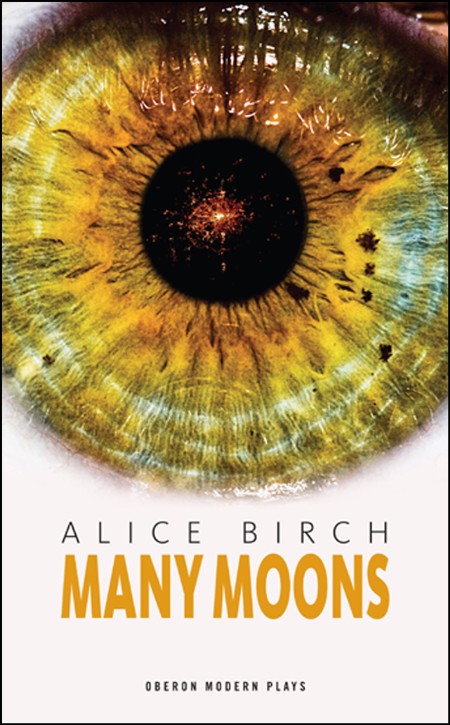 Many Moons by Alice Birch F5700e8f8b72fd717fe43c0de0521a44