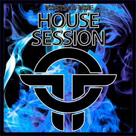 Twists Of Time House Session (2024)