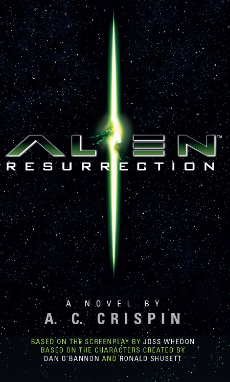 Alien Resurrection by A. C. Crispin