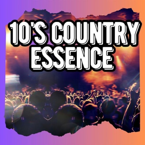 10s Country Essence (2024)