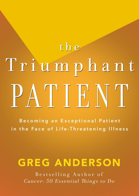 The Triumphant Patient by Greg Anderson E94cf348612a39d7d1b15e54ec1e6597