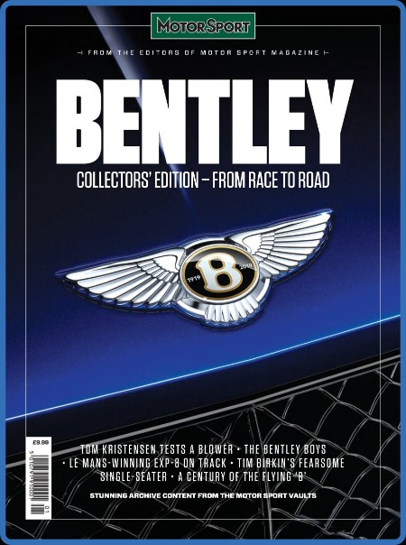 Motor Sport Special Edition - Bentley - 6 March 2024 D2f997f7159aa8eb3635b6a7aaefa1a8