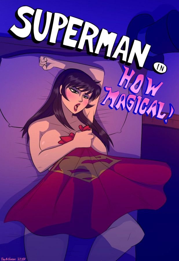 The Arthman - Superman: How Magical Porn Comic