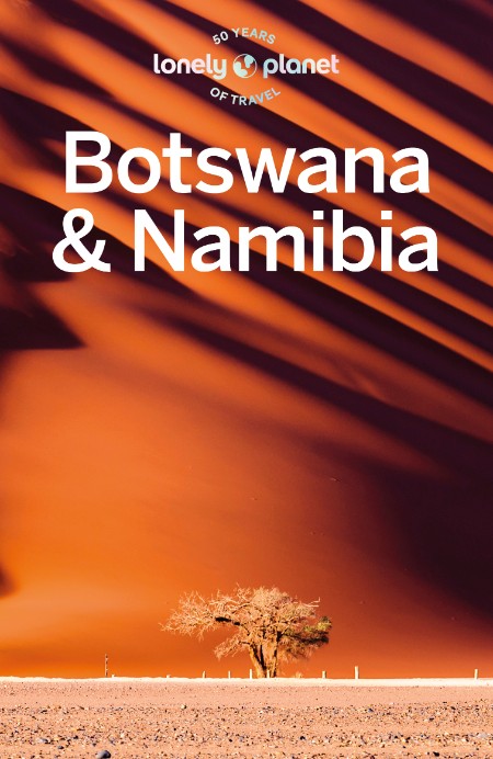 Lonely Planet Botswana & Namibia by Anthony Ham B626f0f467967f062aa15bcb862385c5