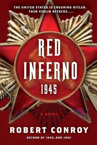 Red Inferno by Robert Conroy 39d3e6a501e66b2d244e6d4a48c89ecf