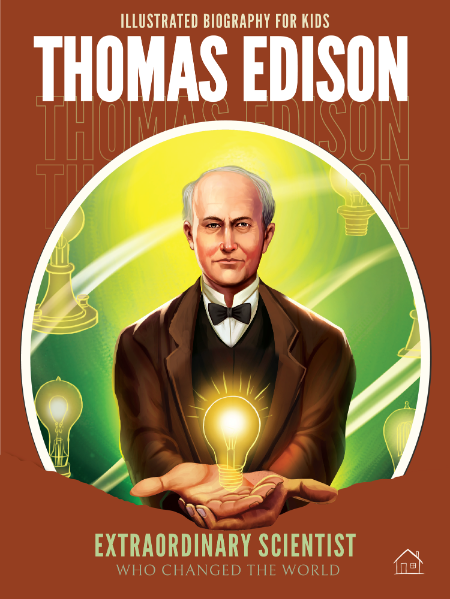 Thomas Edison by Wonder House Books