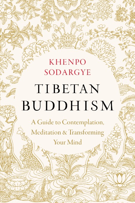 Tibetan Buddhism by Khenpo Sodargye 83e5c66461b1b7b49923d98a4f3d04fc