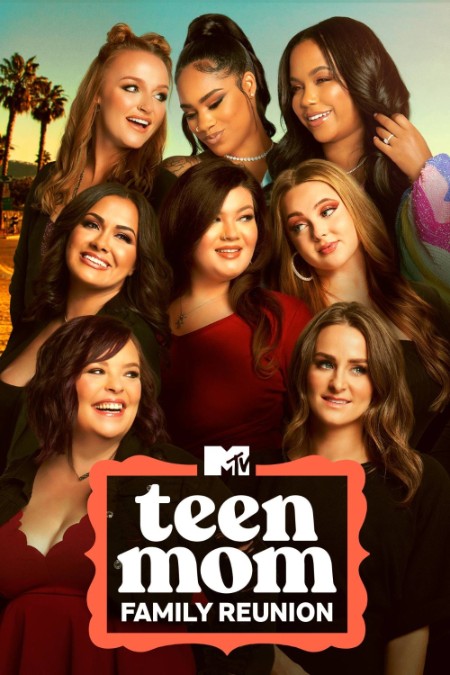 Teen Mom Family Reunion S03E01 1080p WEB h264-EDITH