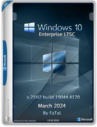 Microsoft Windows 10  LTSC (10.0.19044.4170)  21H2  2024 by FaTaL (En/Ru/2024)