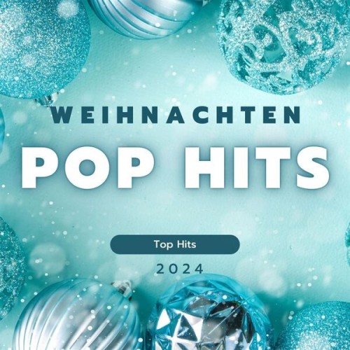 Weihnachten  Pop Hits  2024  Top Hits (2024)