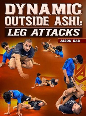 BJJ Fanatics – Dynamic Outside Ashi Leg Attacks