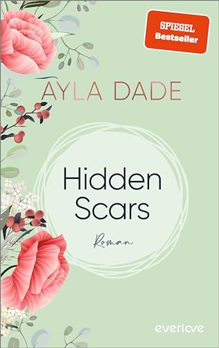 Cover: Ayla Dade - Hidden Scars (East Side Elite 1): Roman