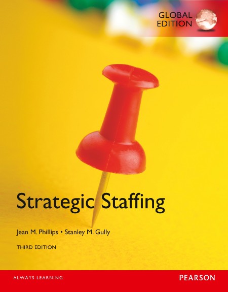 Strategic Staffing by Thomas P. Bechet