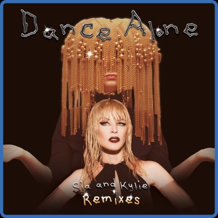 Sia - Dance Alone Remixes (2024)