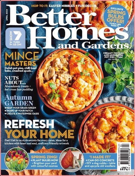 Better Homes And Gardens AU - April 2024