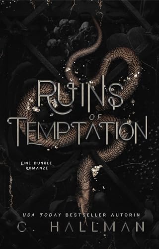 Cover: C. Hallman - Ruins of Temptations: Eine Dunkle Romanze