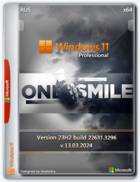 Windows 11 Pro x64 Русская by OneSmiLe (22631.3296) (Ru/2024)