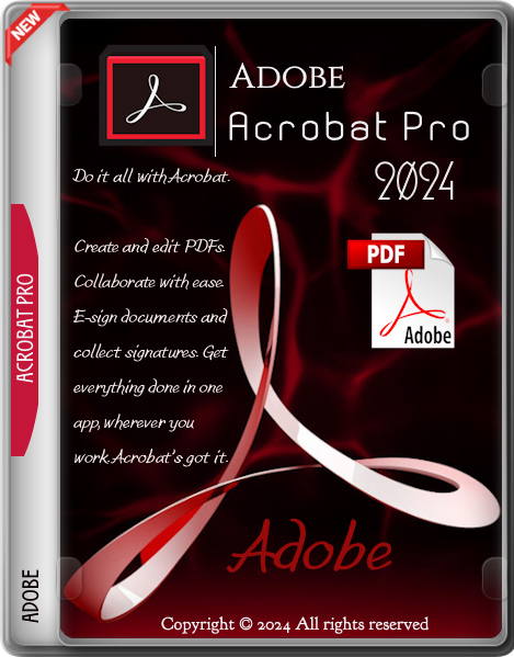 Adobe Acrobat Pro 2024.002.20895 by m0nkrus (MULTi/RUS)