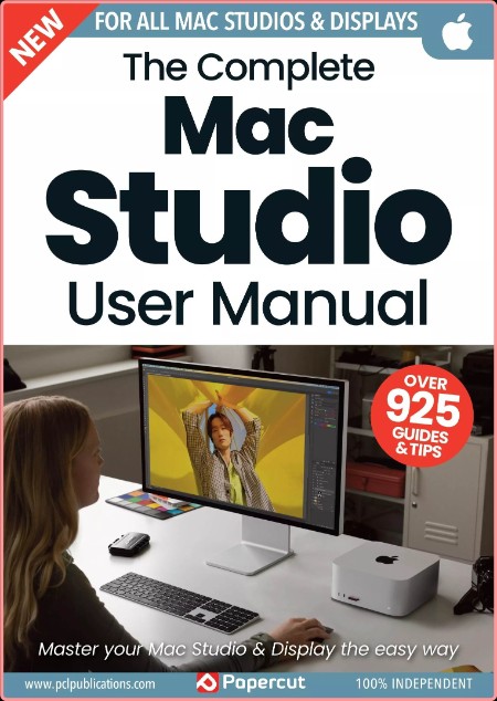 The Complete Mac Studio Manual - 8th Edition 2024