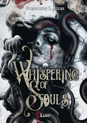 Cover: Stephanie K. Jules - Whispering Of Souls: Lost