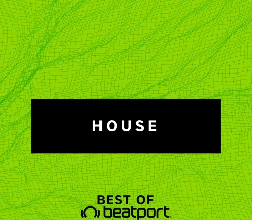Beatport House Top 100 March 2024 