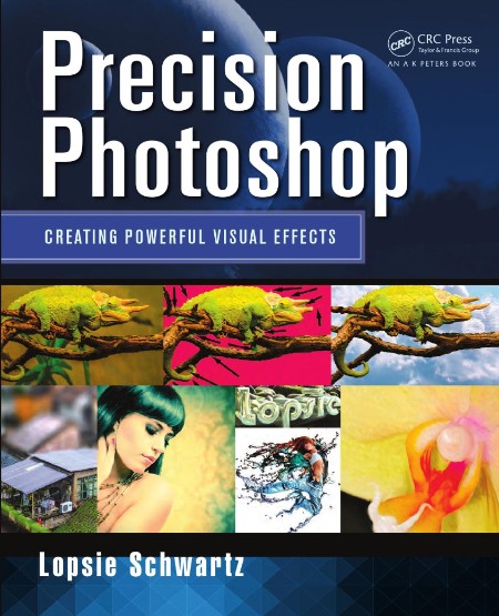 Precision Photoshop by Lopsie Schwartz F266c72d9d46d533960808252d4a543c