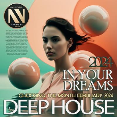 VA - Deep House In Your Dreams (2024) (MP3)