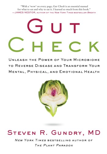 Gut Check by Steven R. Gundry, MD