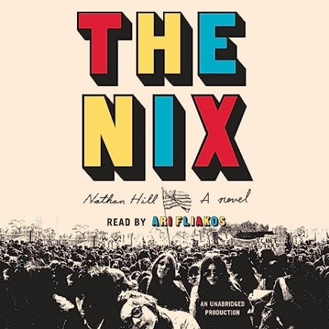 Nathan Hill - (2016) - The Nix (fiction)