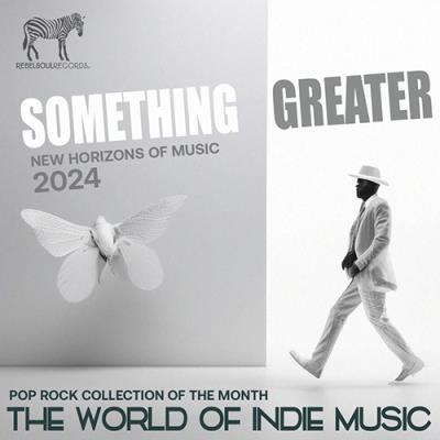 VA - Something Greater (2024) (MP3)