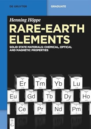 Rare-Earth Elements: Solid State Materials: Chemical, Optical and Magnetic Properties