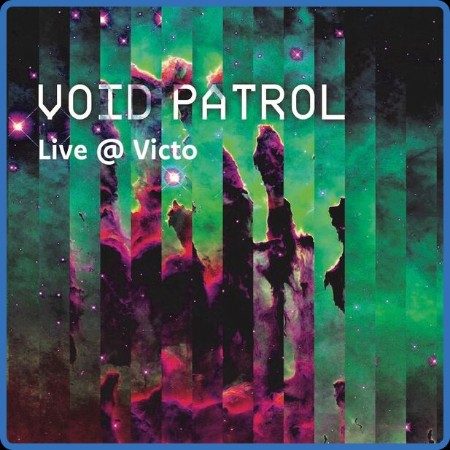 Void Patrol - Live @ VICTO (2024)
