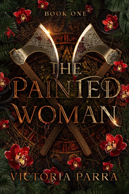 The Painted Woman by Victoria Parra