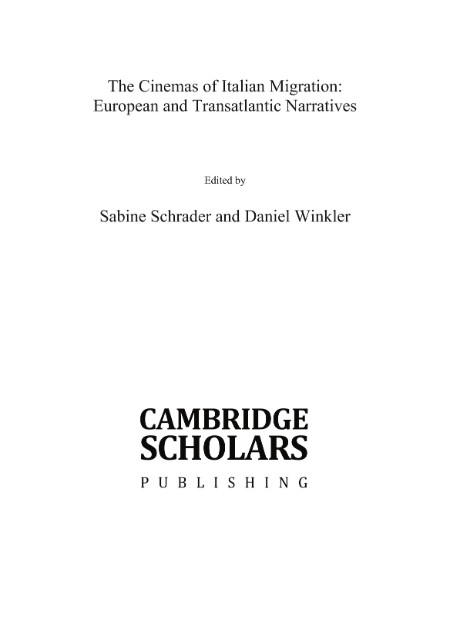 The Cinemas of Italian Migration by Sabine Schrader 7e3747af2998158837ea8cbf0e1480ef