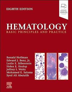 Hematology Basic Principles and Practice, 8th Edition