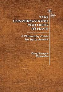 100 Conversations You Need to Have