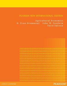 Agricultural Economics Pearson New International Edition