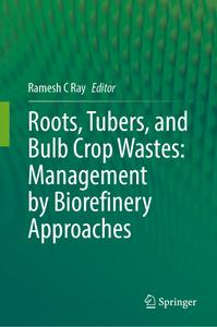 Roots, Tubers, and Bulb Crop Wastes