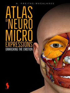 Atlas of Neuromicroexpressions Unmasking the Emotion