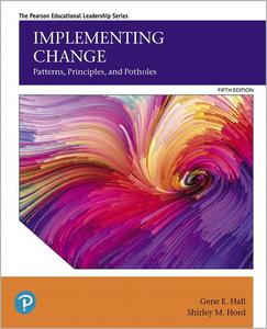 Implementing Change Patterns, Principles, and Potholes, 5th Edition