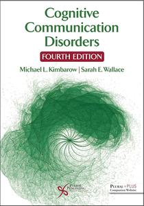 Cognitive Communication Disorders, 4th Edition