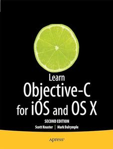 Learn Objective–C on the Mac For OS X and iOS (2024)