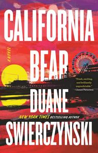California Bear A Novel